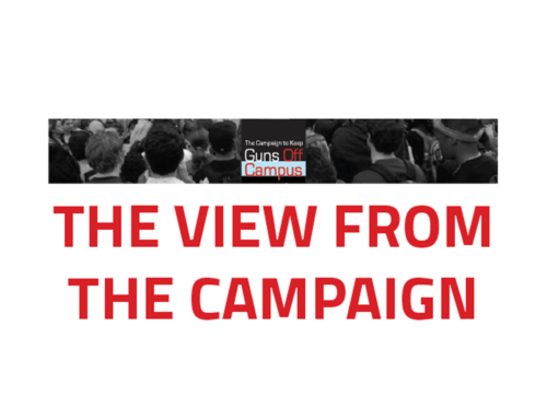 A View From The Campaign – May Newsletter – This Year’s Battles Continue – Keeping Up the Fight